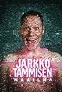 Jarkko Tamminen in Jarkko Tammisen maailma (2023)