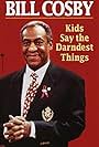 Bill Cosby in Kids Say the Darndest Things (1998)