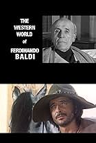 Ferdinando Baldi in The Western World of Ferdinando Baldi (2005)