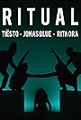 Tiësto, Jonas Blue & Rita Ora: Ritual (2019)