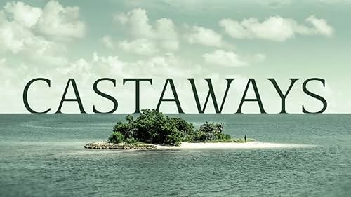 Castaways: Season 1