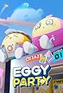 Eggy Party (2022)