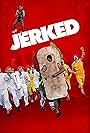 Jerked (2014)