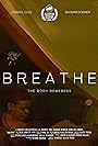 Breathe: The Body Remembers (2023)