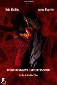 Ils deviendront une seule chair (2008)