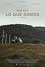 Lo Que Somos (2017)