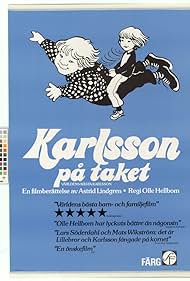 Janne Carlsson, Stig Ossian Ericson, Staffan Hallerstam, Pär Kjellin, Nils Lagergren, Jan Nygren, Britt Marie Näsholm, Maria Selander, Lars Söderdahl, Bert-Åke Varg, Catrin Westerlund, Mats Wikström, and Gösta Wälivaara in Världens bästa Karlsson (1974)