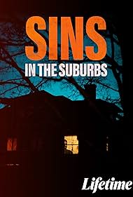 Sins in the Suburbs (2022)