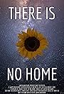 There Is No Home (2018)