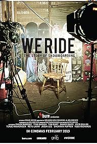 We Ride: The Story of Snowboarding (2013)