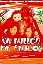 Un millón de amigos (2007)