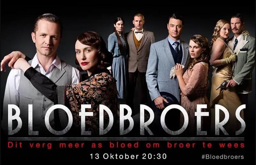 Rolanda Marais, Neels van Jaarsveld, Hykie Berg, Altus Theart, Zetske van Pletzen, Marlee van der Merwe, Jenna Dunster, and Gustav Gerdener in Bloedbroers (2015)