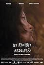 Les Racines Ardentes (2021)