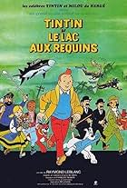 Tintin et le lac aux requins (1972)