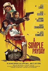 Robert Craighead, Katie Cleese, Kyle Louis, James Kondelik, Brianna Kellum, and Dan Watt in A Simple Payday