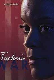 Tucker's War (2022)