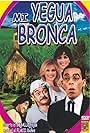 Mi Yegua bronca (1998)