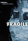 Buck Smodic in Fragile (2011)