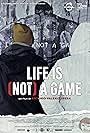 Life Is (Not) a Game (2022)