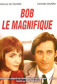 Bob le magnifique (1998)