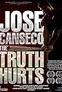 Jose Canseco: The Truth Hurts (2016)