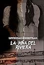 Sinister Legends: The Girl of Riviera (2017)