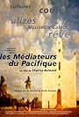 Les médiateurs du Pacifique (1997)