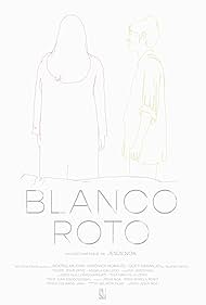 Blanco Roto (2019)