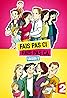 Fais pas ci, fais pas ça (TV Series 2007–2017) Poster