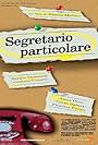 Segretario particolare (2007)