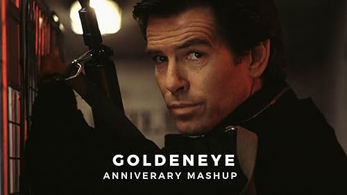 'GoldenEye' | Anniversary Mashup