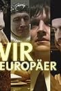 Wir Europäer! (2008)