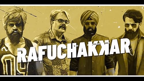 Watch Rafuchakkar Official Trailer