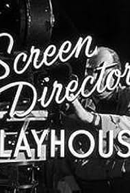 Screen Directors Playhouse (1955)