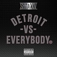 Primary photo for Eminem Feat. Royce da 5'9, Big Sean, Danny Brown, Dej Loaf & Trick-Trick: Detroit vs. Everybody