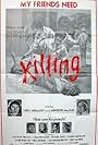 My Friends Need Killing (1976)