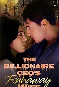 The Billionaire CEO's Runaway Wife (2024)