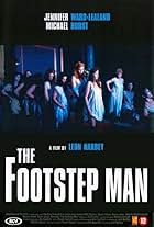 The Footstep Man