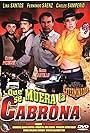 Qué se muera la cabrona (2002)