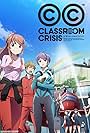 Yui Horie, Takayuki Kondô, Shôtarô Morikubo, Yû Kobayashi, Minami Tsuda, Aya Suzaki, Sora Amamiya, Ari Ozawa, and Shiina Natsukawa in Classroom Crisis (2015)