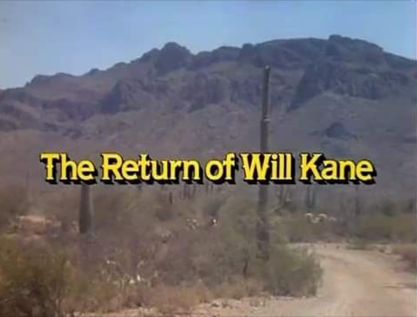 High Noon, Part II: The Return of Will Kane (1980)