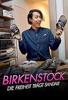 Birkenstock - Die Freiheit trägt Sandale (2023)