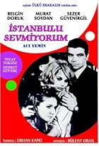 Istanbul'u sevmiyorum (1968)