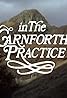 The Carnforth Practice (TV Series 1974– ) Poster