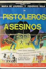 Primary photo for Pistoleros asesinos