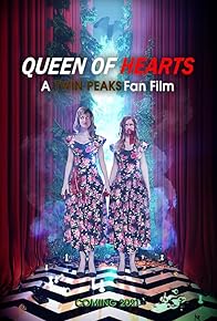 Primary photo for Queen of Hearts: A Twin Peaks Fan Film