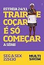 Trair e Coçar é Só Começar (2014)