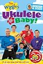 Murray Cook, Jeff Fatt, Anthony Field, Al Roker, The Wiggles, and Sam Moran in The Wiggles: Ukulele Baby! (2011)