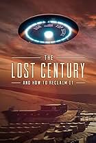 The Lost Century: And How to Reclaim It