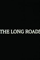 The Long Roads (1993)